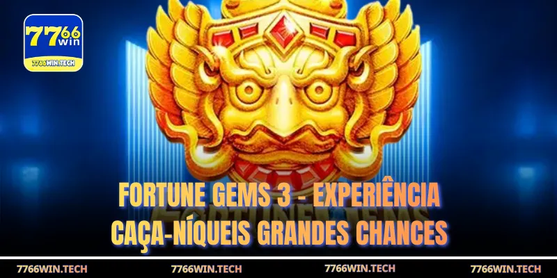fortune gems 3 experiencia caa niqueis grandes chances