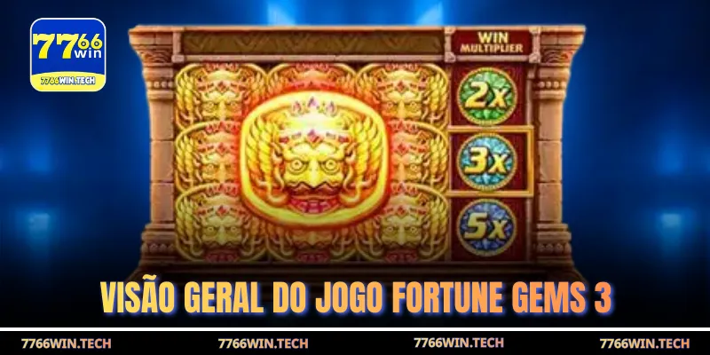 Visão geral do jogo Fortune Gems 3